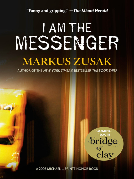 Title details for I Am the Messenger by Markus Zusak - Available